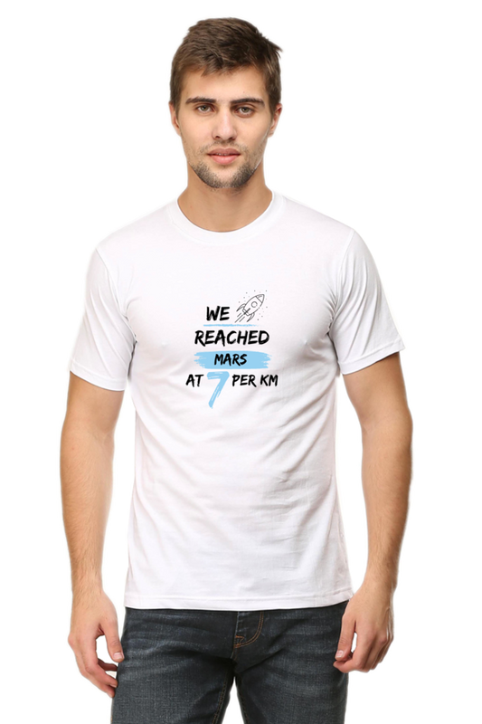 Classic Regular Half Sleeve T-Shirts - Money Mantras - Reached Mars at 7 per Km