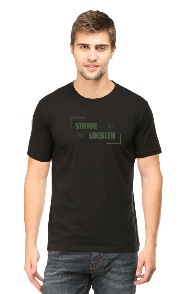 Classic Regular Half Sleeve T-Shirts - Money Mantras - Strive for true wealth