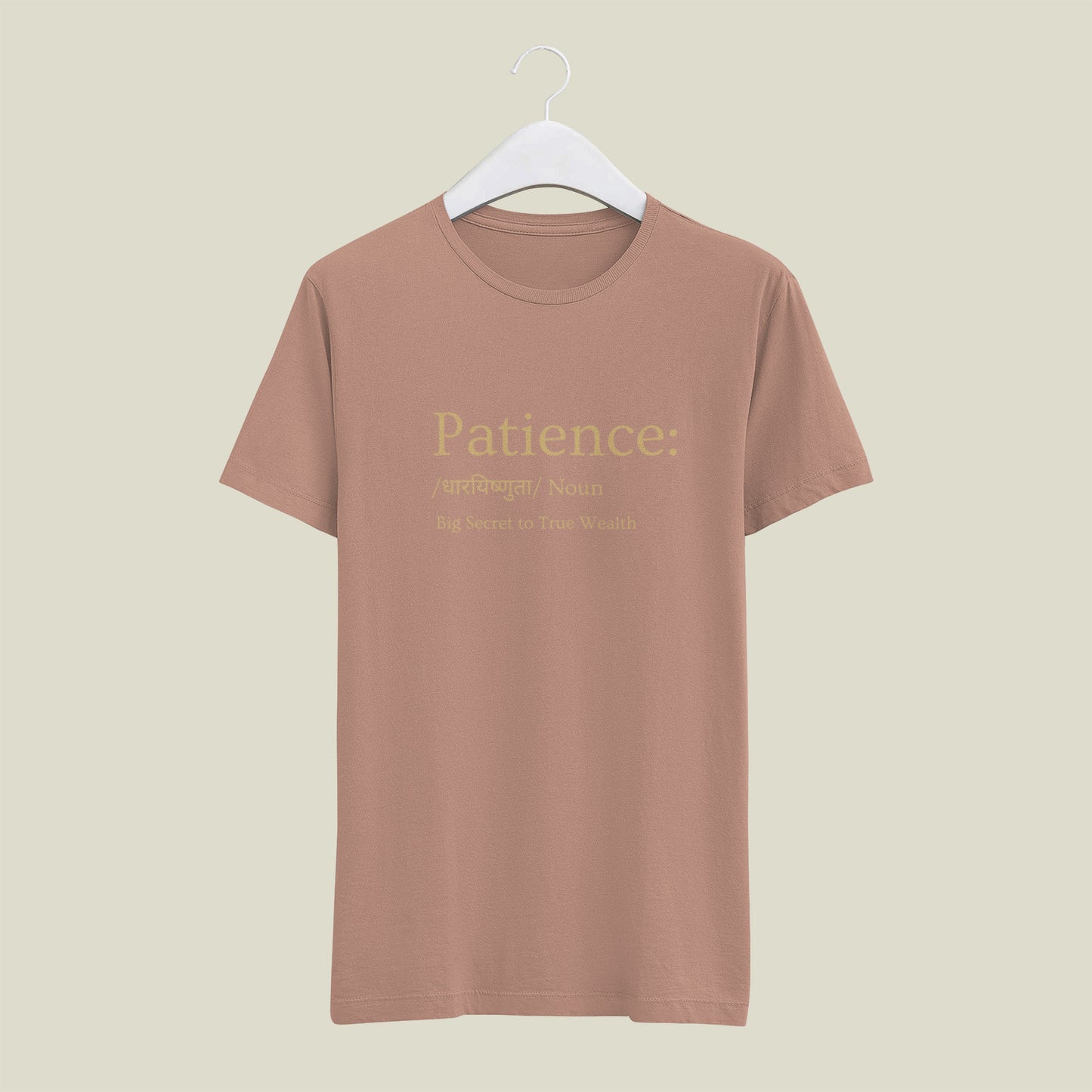 Classic Regular Half Sleeve T-Shirts - Money Mantras - Patience